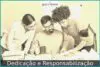 Dedicação e Responsabilização