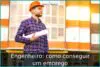 Engenheiro: como conseguir um emprego
