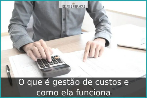O que é gestão de custos e como ela funciona