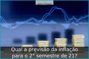 Qual a previsão da inflação para o 2° semestre de 21?