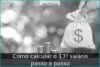 Como calcular o 13º salário passo a passo