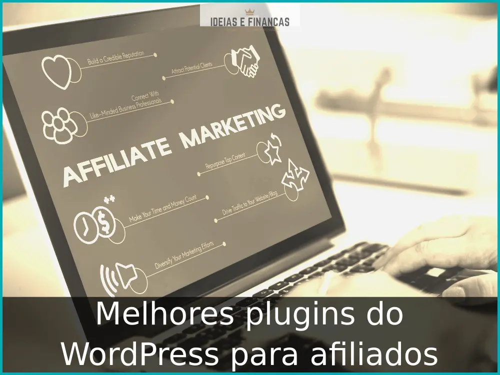 Melhores plugins do WordPress para afiliados