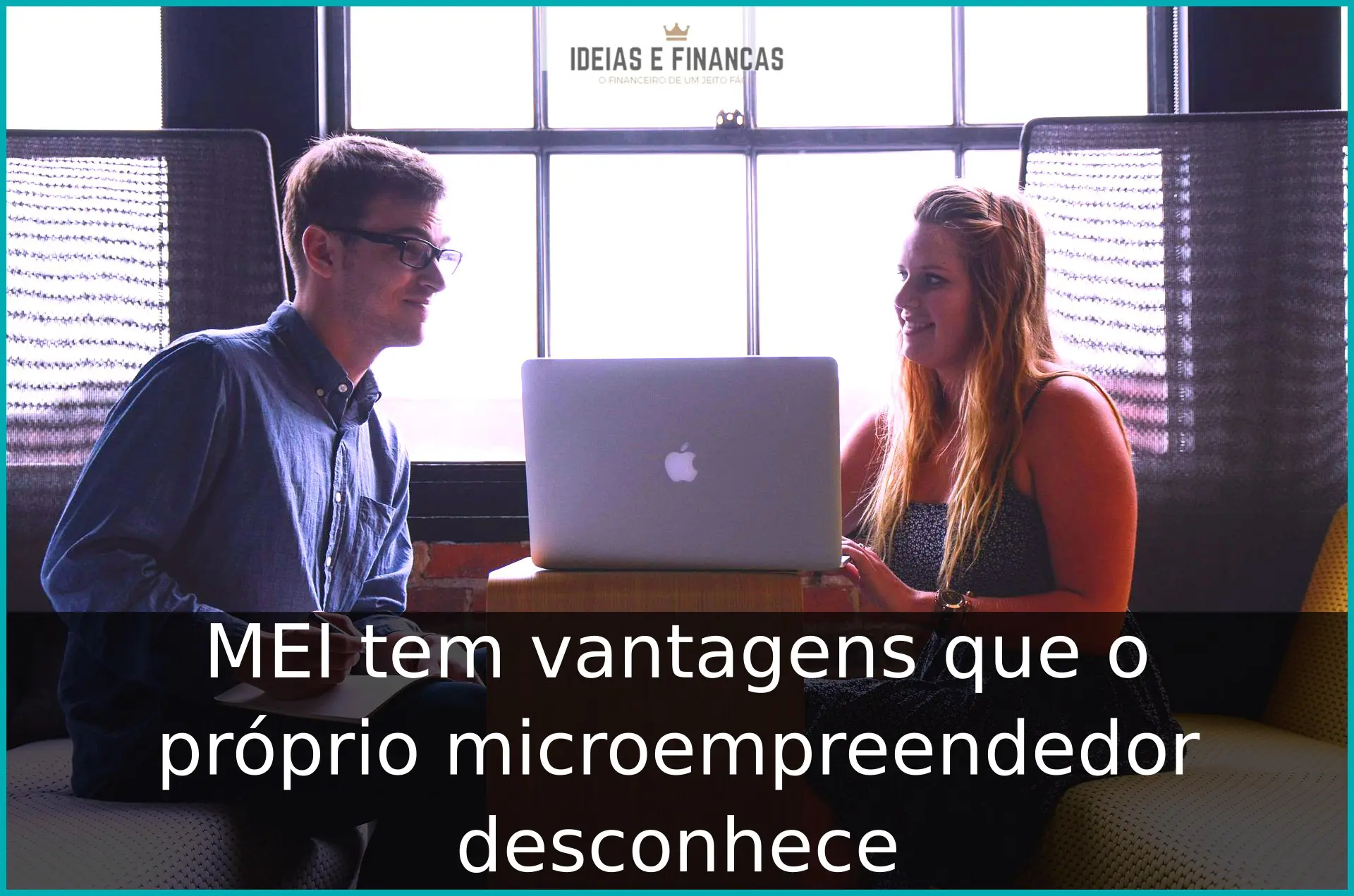 MEI tem vantagens que o próprio microempreendedor desconhece